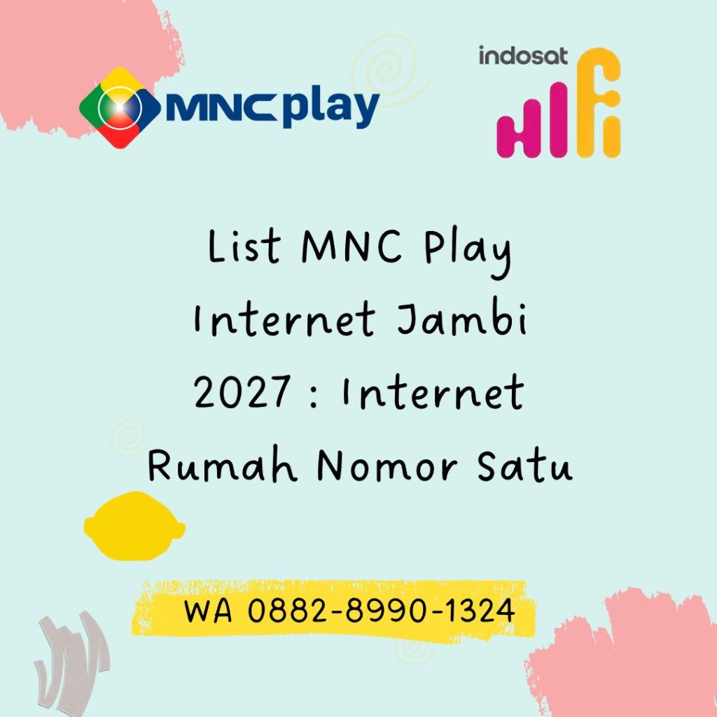MNC Play Internet Jambi